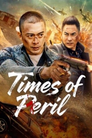 ดูหนัง Times of Peril (2025) เต็มเรื่อง