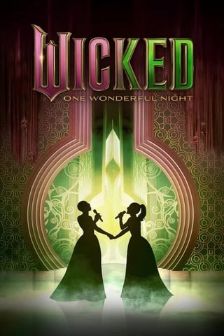 ดูหนัง Wicked One Wonderful Night (2025) เต็มเรื่อง