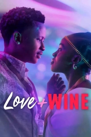 ดูหนัง Love and Wine (2025) ด้วยรักและไวน์ เต็มเรื่อง